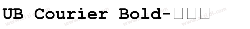 UB Courier Bold字体转换